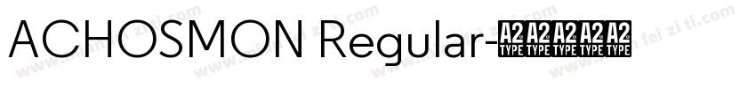 ACHOSMON Regular字体转换